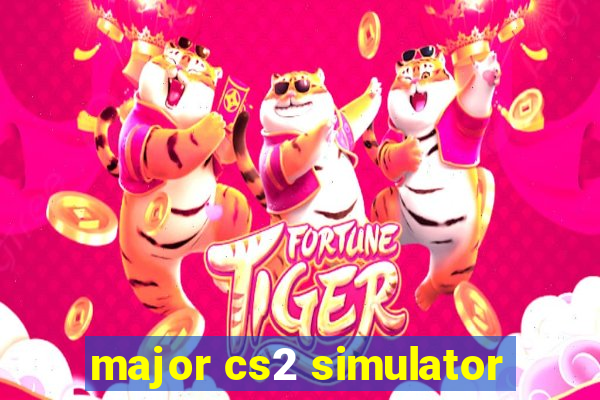 major cs2 simulator